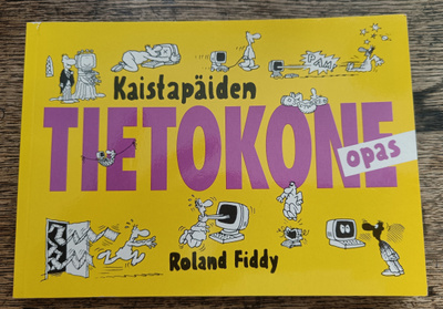Roland Fiddy: Kaistapäiden tietokoneopas