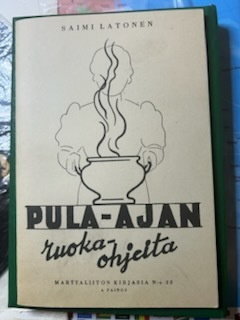 PULA-AJAN RUOKAOHJEITA 1946