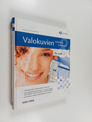 Katrin Eismann : Valokuvien korjailu & viimeistely