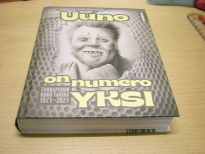 Tuomas Marjamäki: Uuno on numero yksi - Turhapuron koko tari