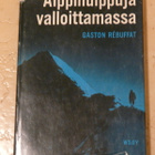Gaston Rebuffat: Alppihuippuja valloittamassa - Wsoy 1967 - pikkukuva 1