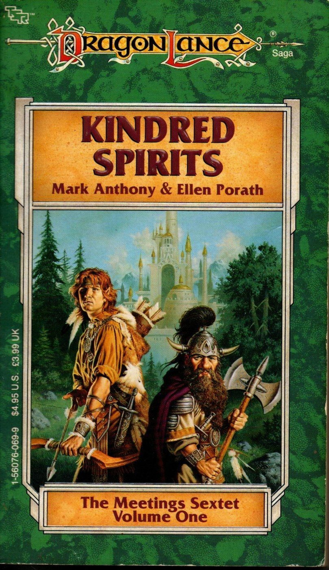 Mark Anthony & Ellen Porath: Kindred Spirits (Dragonlance)
