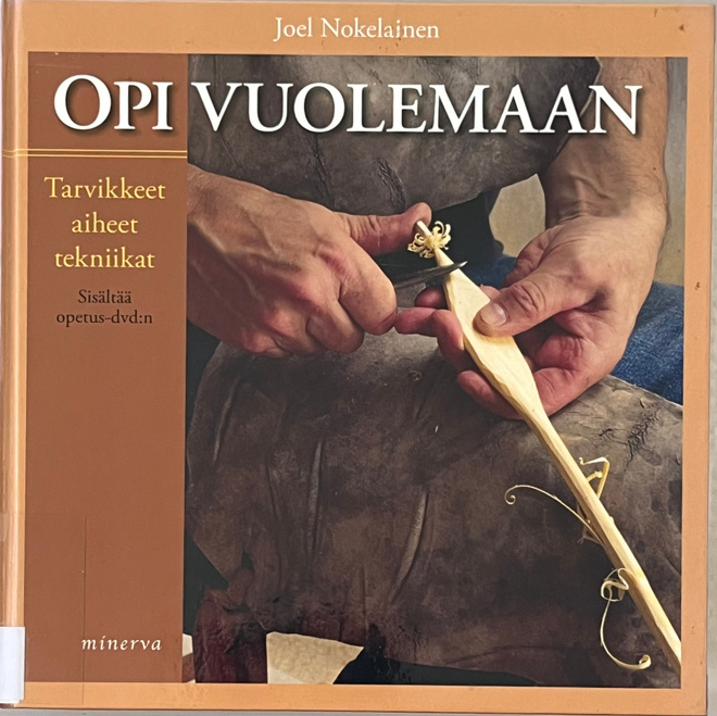 OPI VUOLEMAAN-Joel Nokelainen