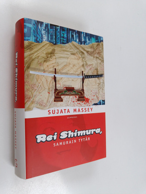 Sujata Massey : Rei Shimura, samurain tytär