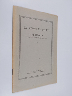 Sortavalan lyseo : kertomus lukuvuodelta 1927-1928
