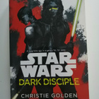 Golden, Christie: Star Wars: Dark Disciple - pikkukuva 1