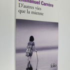 Emmanuel Carrere : D'autres vies que la mienne - pikkukuva 1