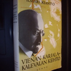 Kianto : Vienan Karjala - Kalevalan kehto ( 1 p. 1935 ) EIPK - pikkukuva 1