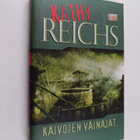 Kathy Reichs : Kaivojen vainajat - pikkukuva 1