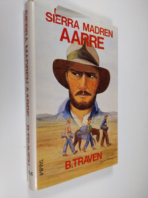 B. Traven : Sierra Madren aarre