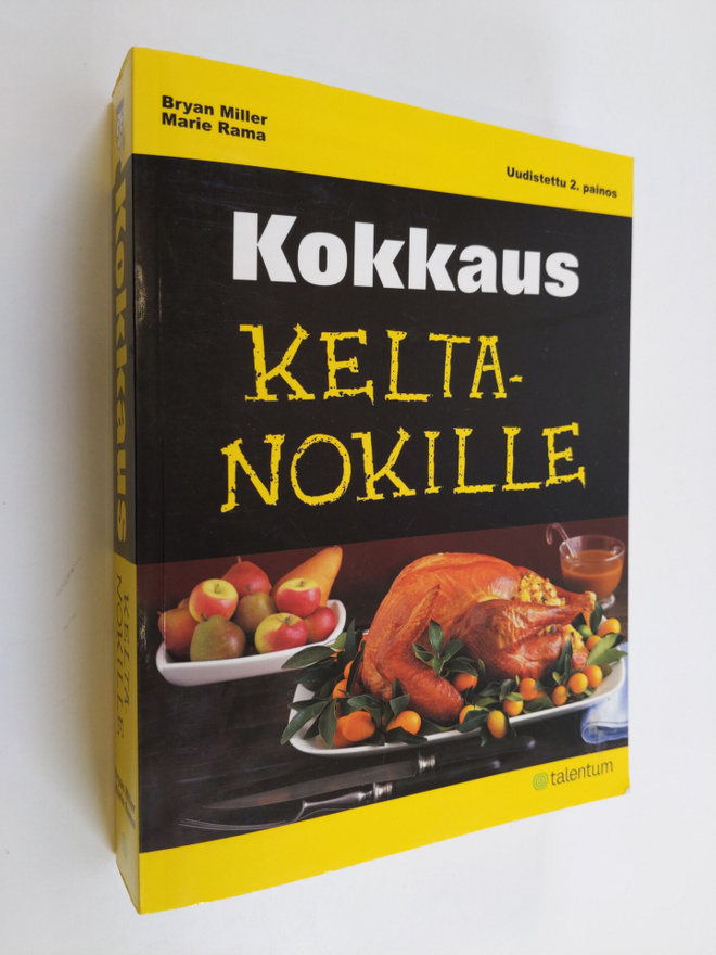 Bryan Miller : Kokkaus keltanokille