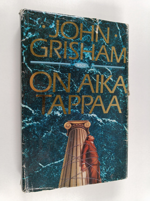 John Grisham : On aika tappaa
