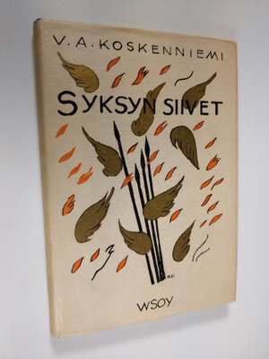 V. A. Koskenniemi : Syksyn siivet : runoja