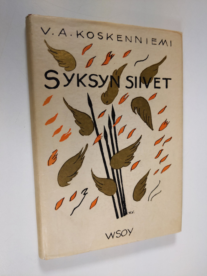 V. A. Koskenniemi : Syksyn siivet : runoja