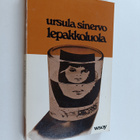 Ursula Sinervo : Lepakkoluola - pikkukuva 1