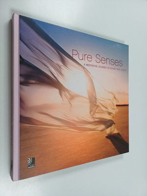 Pure Senses - A Meditative Journey in Sound and Vision