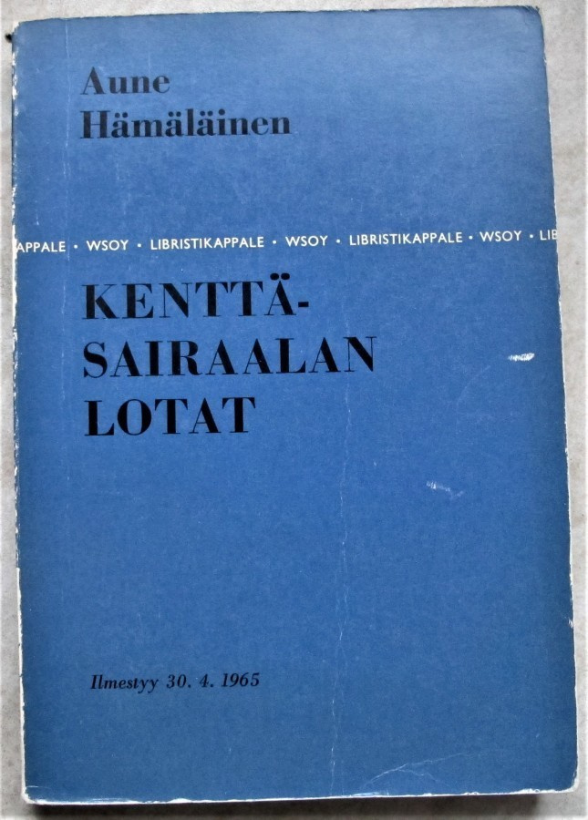 Aune Hämäläinen Kenttäsairaalan lotat