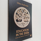 Mika Aaltonen : Education in the 2020s - pikkukuva 1