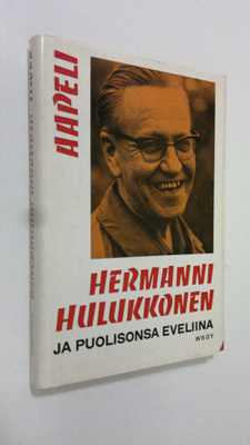 Aapeli : Hermanni Hulukkonen ja puolisonsa Eveliina
