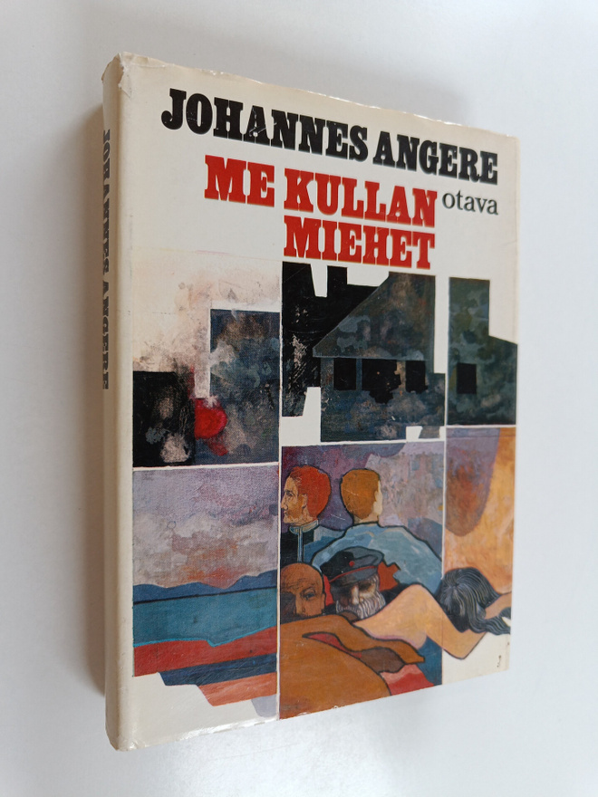 Johannes Angere : Me kullan miehet