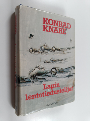 Konrad Knabe : Lapin lentotiedustelijat
