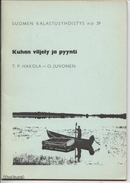 Hakola & Juvonen: Kuhan viljely ja pyynti pp 1964