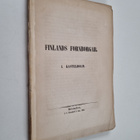 H. A. Reinholm ym. : Finlands fornborgar : I. Kastelholm - pikkukuva 1