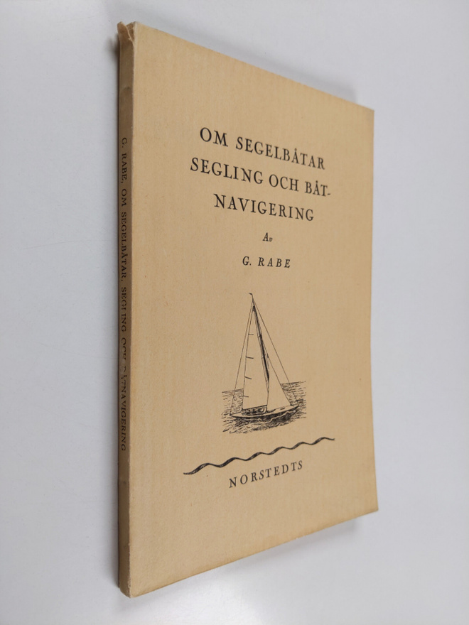 G. Rabe : Om segelbåtar segling och båtnavigering