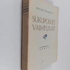 Hilja Haahti : Sukupolvet vaihtuvat - pikkukuva 1