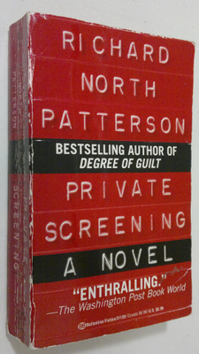 Richard North Patterson : Private Screening