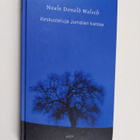 Neale Donald Walsch : Keskusteluja Jumalan kanssa - pikkukuva 1