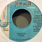7” SINGLE Tiger - Bam Bam JAMMY’S Jamaica REGGAE Dancehall - pikkukuva 1