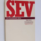 Tauno Tiusanen : SEV ja muutoksen aika - pikkukuva 1