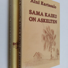 Aini Kartesalo : Sama kaiku on askelten 1-2 - pikkukuva 1