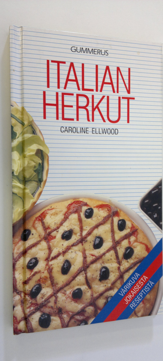 Caroline Ellwood : Italian herkut