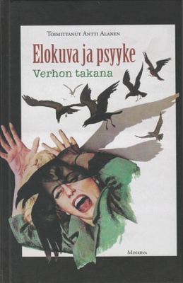 Antti Alanen (toim.): Elokuva ja psyyke
