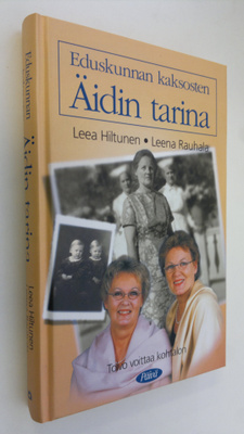 Leea Hiltunen : Eduskunnan kaksosten äidin tarina : toivo...