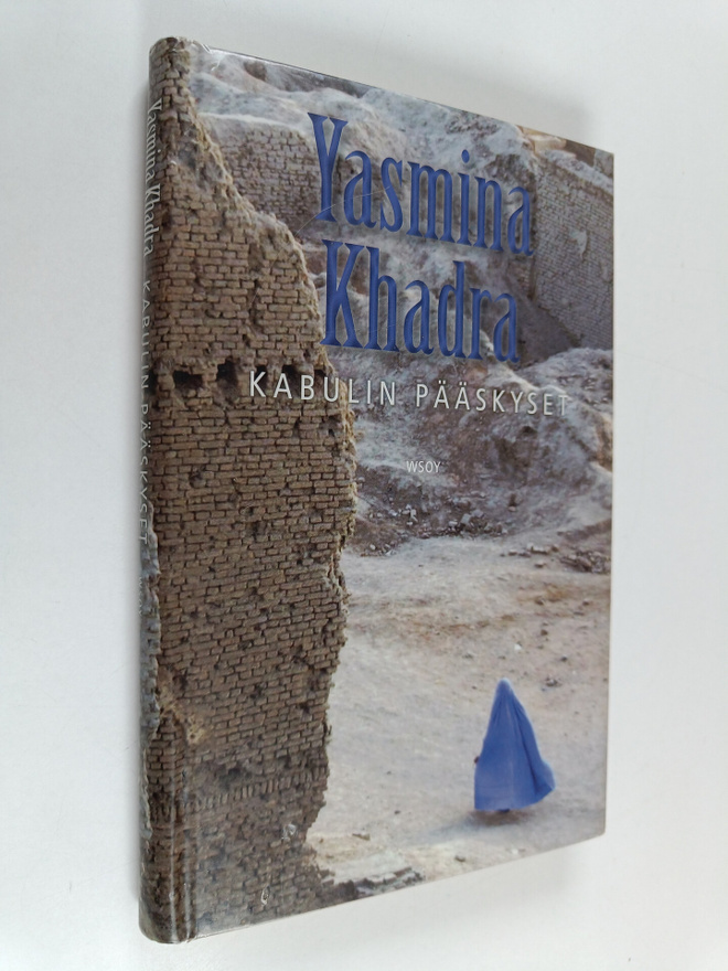 Yasmina Khadra : Kabulin pääskyset