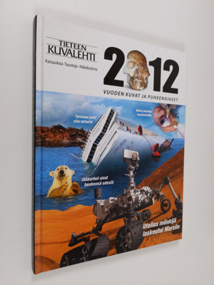 Vuoden kuvat ja puheenaiheet 2012 - Tieteen kuvalehden vu...