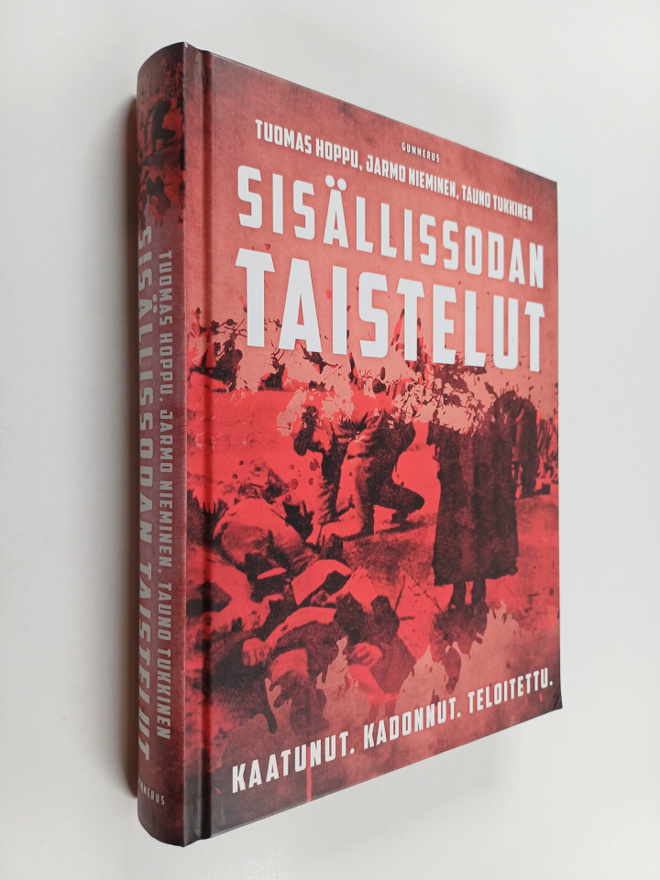 Sisällissodan taistelut : kaatunut, kadonnut, teloitettu