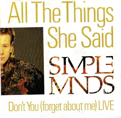 Simple Minds : All The Things She Said - 7"