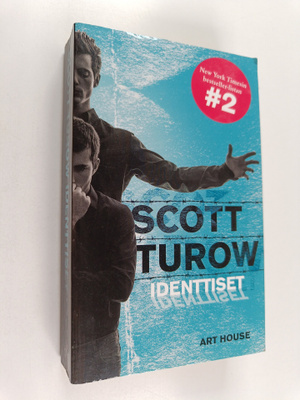 Scott Turow : Identtiset