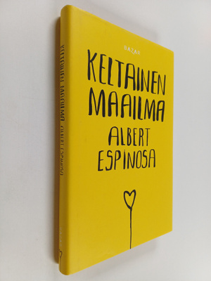 Albert Espinosa : Keltainen maailma
