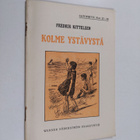 Fredrik Kittelsen : Kolme ystävystä - pikkukuva 1