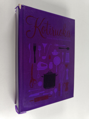 Raija Kuittinen ym. : Kotiruoka