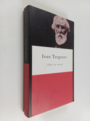 Ivan Turgenev : Isät ja pojat