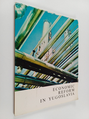Economic Reform in Yugoslavia