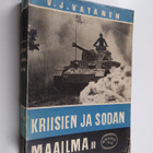 Väinö J. Vatanen : Kriisien ja sodan maailma 2 : Maailman... - pikkukuva 1