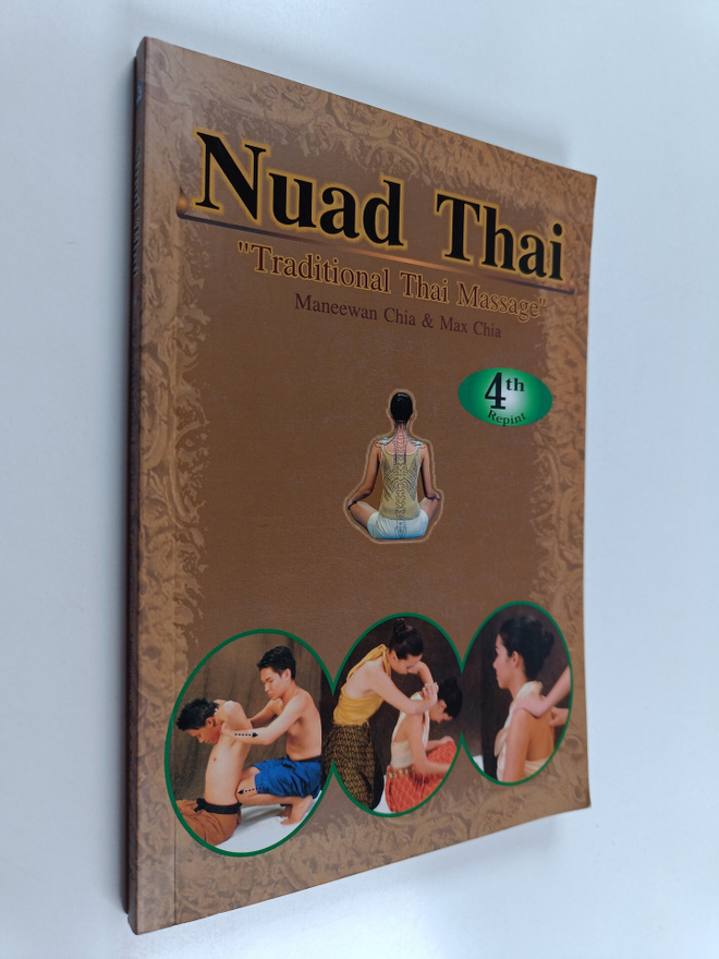 Maneewan Chia ym. : Nuad Thai "Traditional Thai Massage"