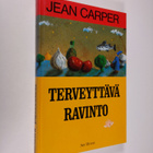 Jean Carper : Terveyttävä ravinto - pikkukuva 1